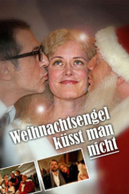 Movie poster for Weihnachtsengel küsst man nicht (2011)