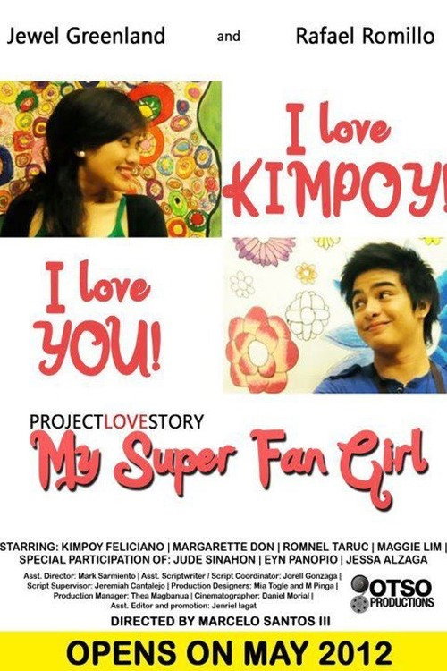 Movie poster for My Super Fan Girl (2012)