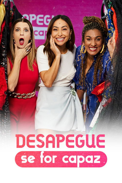 Desapegue Se For Capaz poster