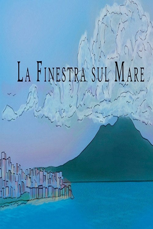 Movie poster for La finestra sul mare (2020)