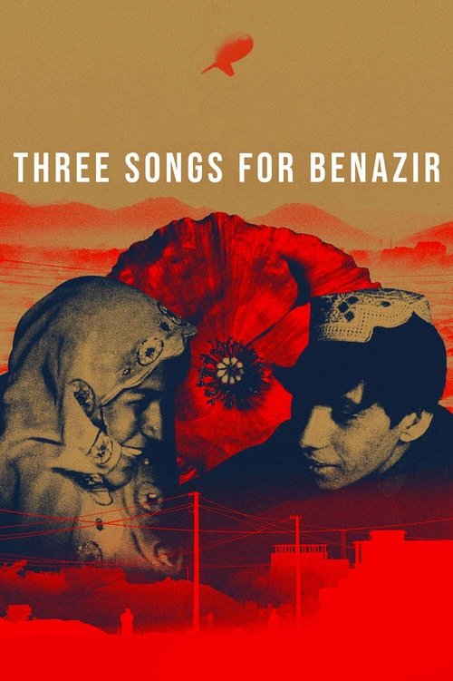Movie poster for Three Songs for Benazir (2021)