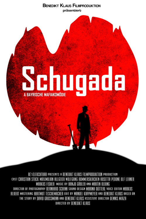 Movie poster for Schugada - a bayrische Mafiakomödie (2017)