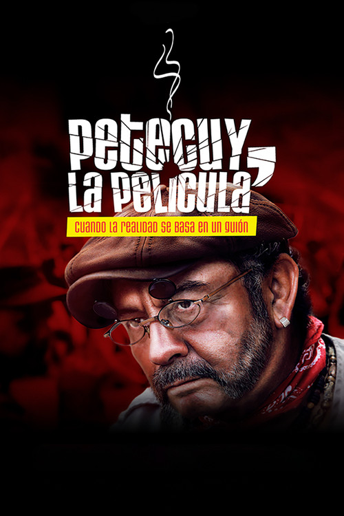 Movie poster for Petecuy, La Película (2014)