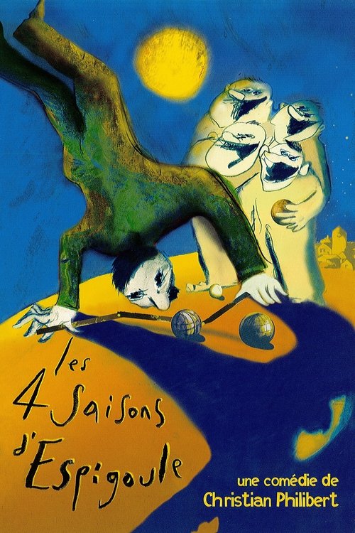 Movie poster for Les 4 saisons d'Espigoule (1999)
