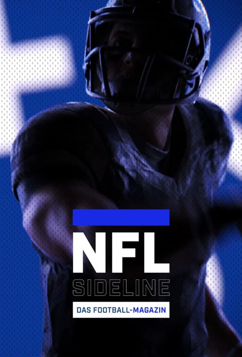 Series poster for NFL Sideline – Das Football-Magazin (2023)