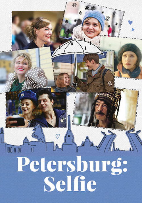 Movie poster for Petersburg: Selfie (2016)
