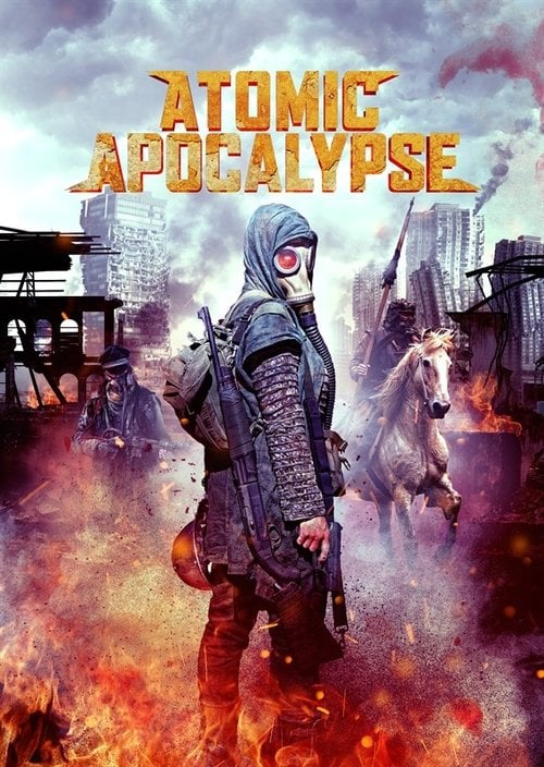 Movie poster for Atomic Apocalypse (2018)