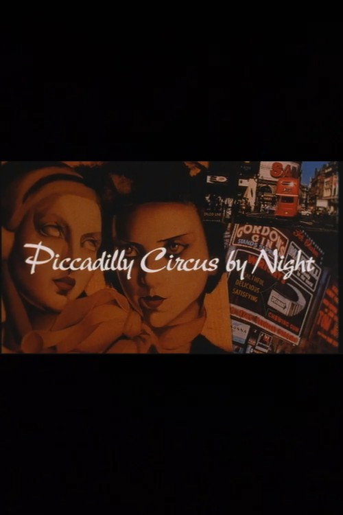 Movie poster for Piccadilly Circus by Night (1995)