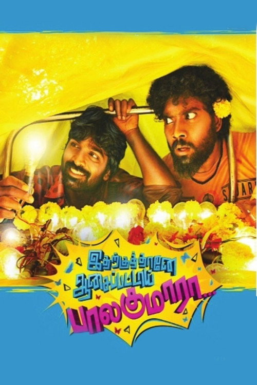 Movie poster for Idharkuthane Aasaipattai Balakumara (2013)