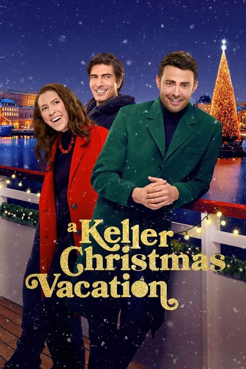 Movie poster for A Keller Christmas Vacation (2025)