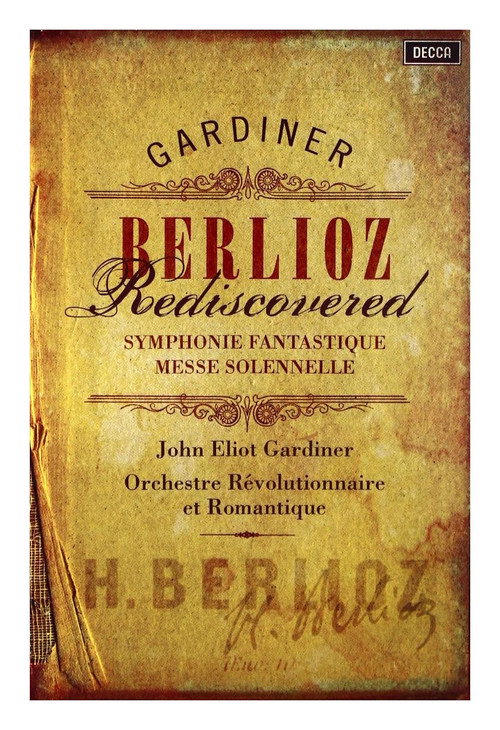 Movie poster for Berlioz Rediscovered: Symphonie Fantastique & Messe Solennelle (2002)