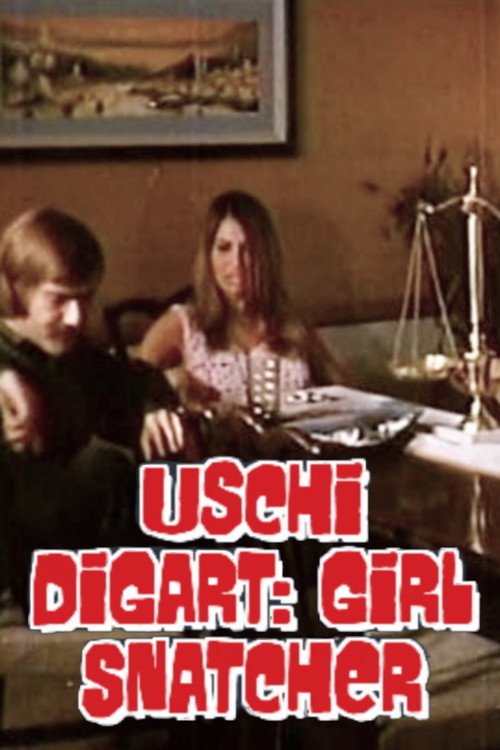Movie poster for Uschi Digart: Girl Snatcher (1971)