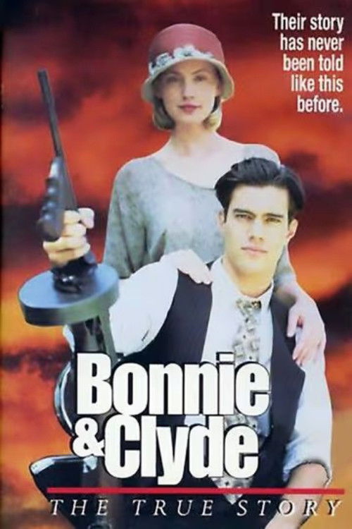 Movie poster for Bonnie & Clyde: The True Story (1992)