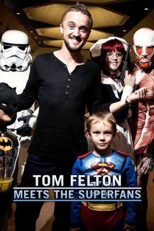 Movie poster for Tom Felton Meets the Superfans (2015)
