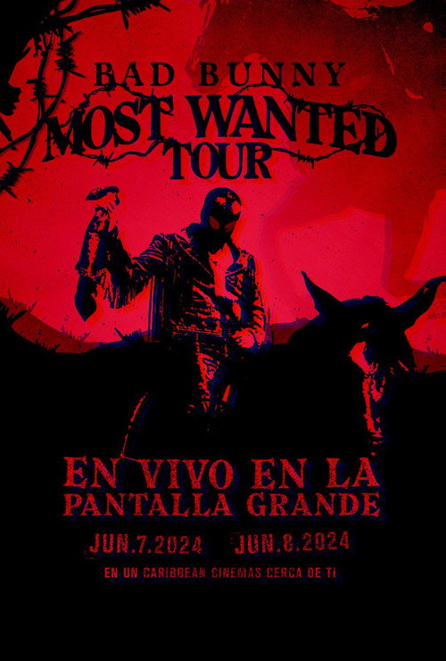 Movie poster for Bad Bunny: Most Wanted Tour (2024)