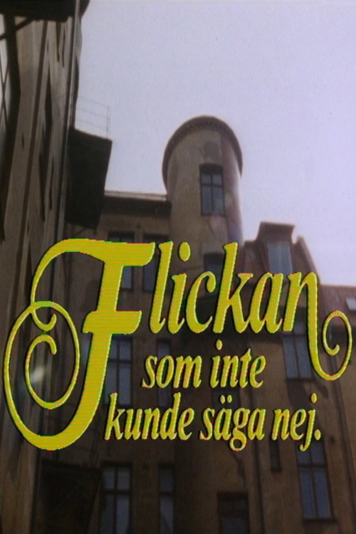 Movie poster for Flickan som inte kunde säga nej (1982)