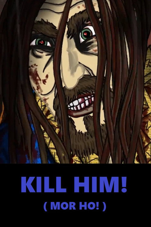 Movie poster for Kill Him! (2016)