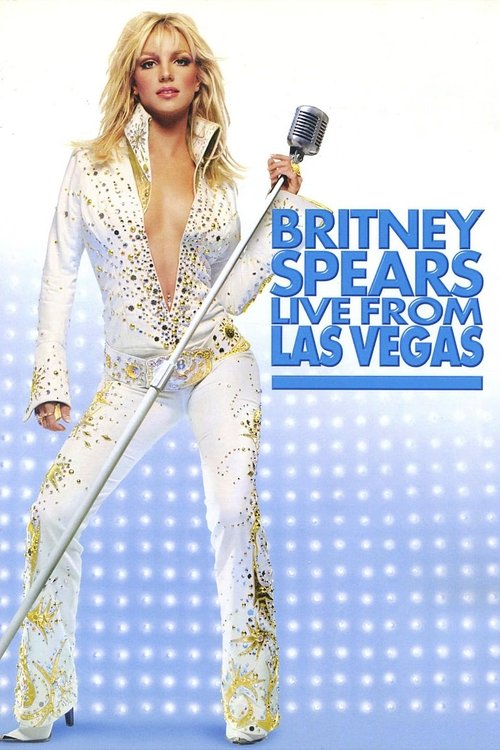 Movie poster for Britney Spears: Live from Las Vegas (2001)