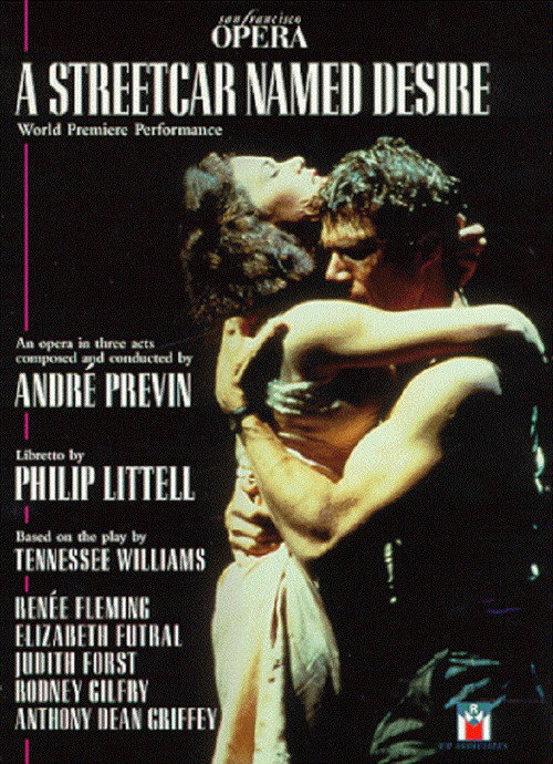 Movie poster for A Streetcar Named Desire - The San Francisco Opera World Premiere (1998)