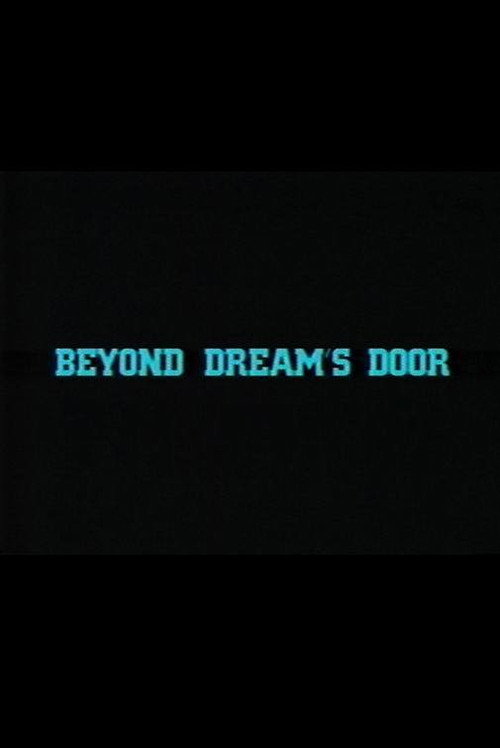 Movie poster for Beyond Dream's Door (1983)
