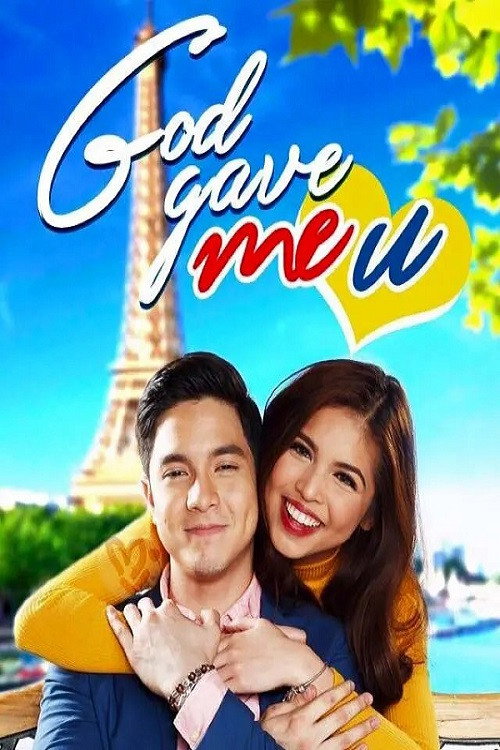Movie poster for God Gave Me You (2016)