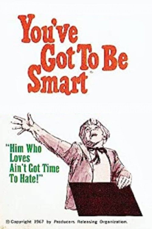 Movie poster for You've Got To Be Smart (1967)