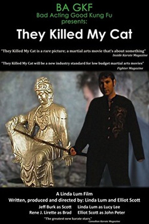 Movie poster for They Killed My Cat (2009)