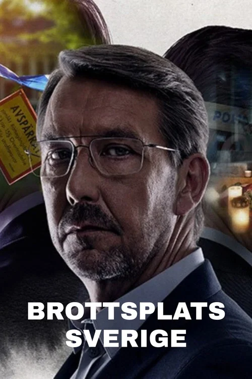 Series poster for Brottsplats Sverige (2015)
