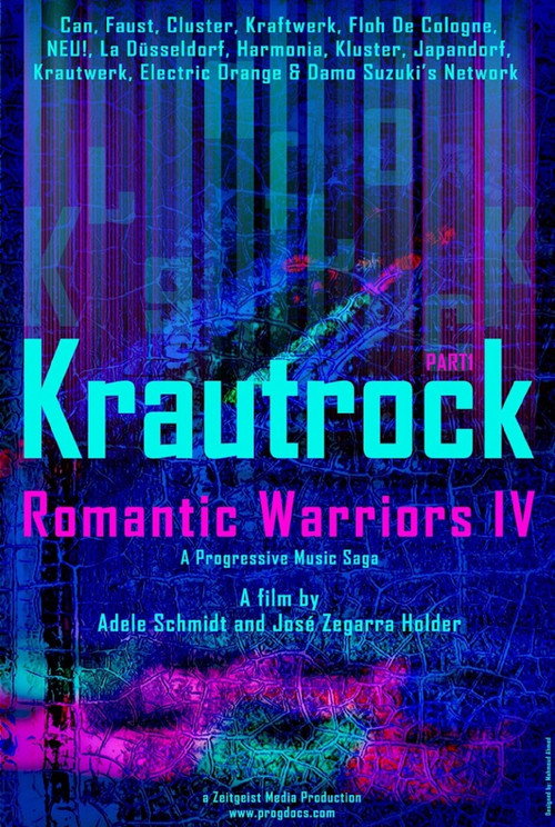 Movie poster for Romantic Warriors IV: Krautrock (Part I) (2019)