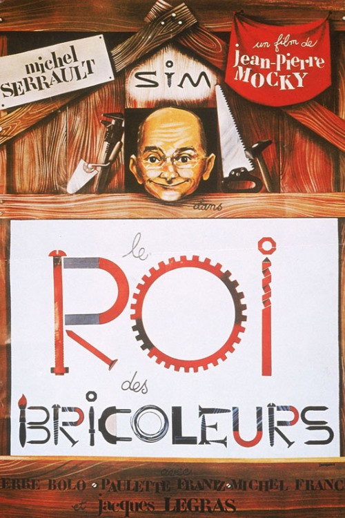 Movie poster for Le Roi des bricoleurs (1977)
