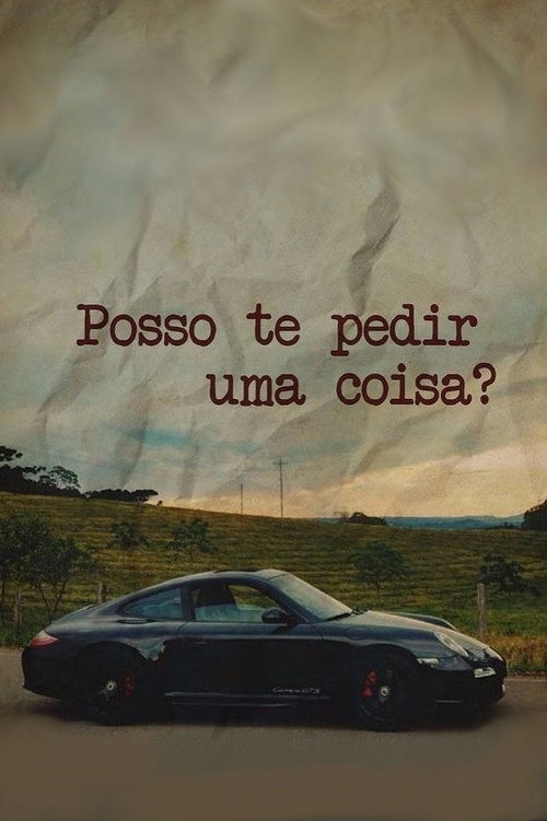 Movie poster for Posso te Pedir Uma Coisa? (2019)