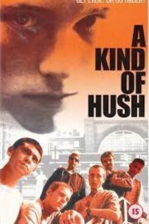 Movie poster for A Kind of Hush (1999)