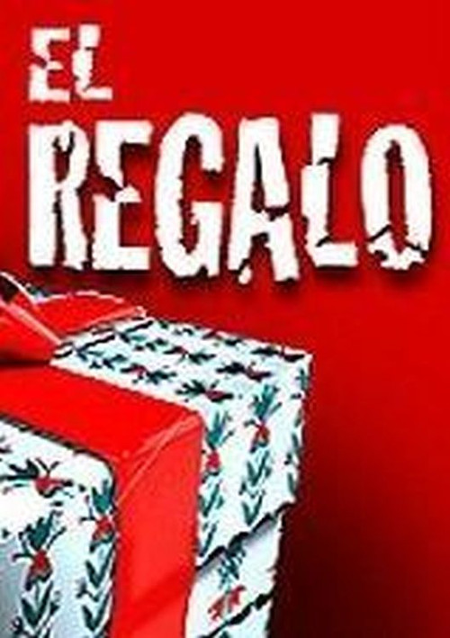 Movie poster for El regalo (2012)