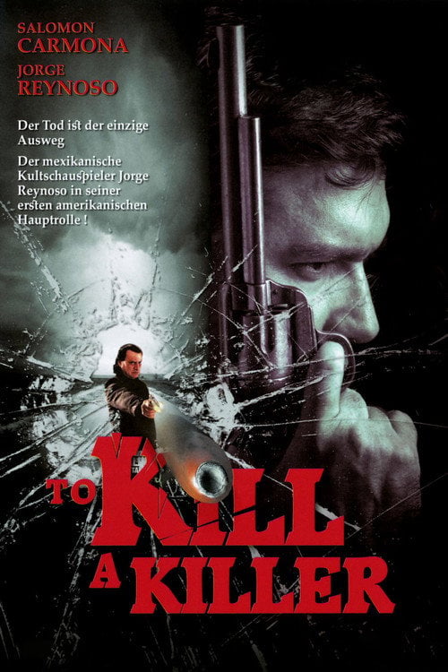 Movie poster for To Kill a Killer (2007)