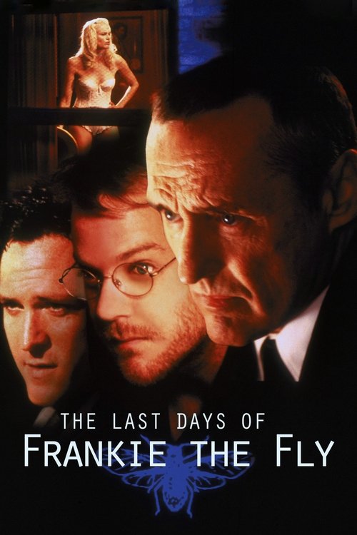 Movie poster for The Last Days of Frankie the Fly (1996)