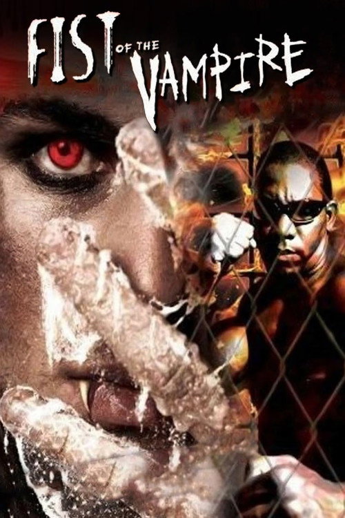 Movie poster for Fist of the Vampire (2007)