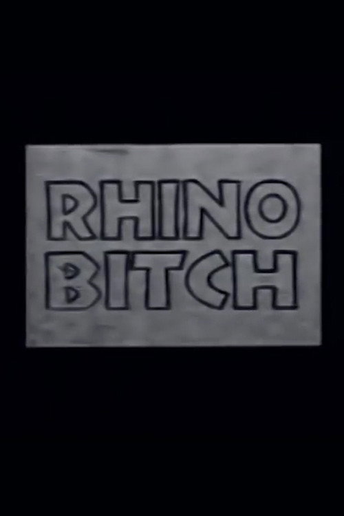 Movie poster for Rhino Bitch (1994)