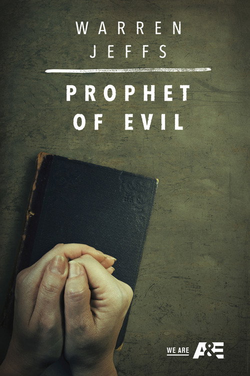 Movie poster for Warren Jeffs: Prophet of Evil (2018)