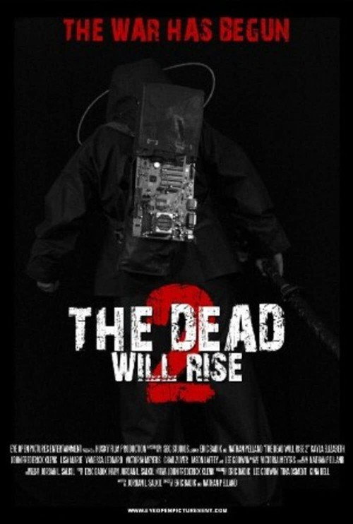 Movie poster for The Dead Will Rise 2 (2013)