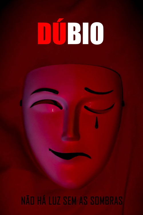 Movie poster for Dúbio: Não Há Luz Sem As Sombras (2022)