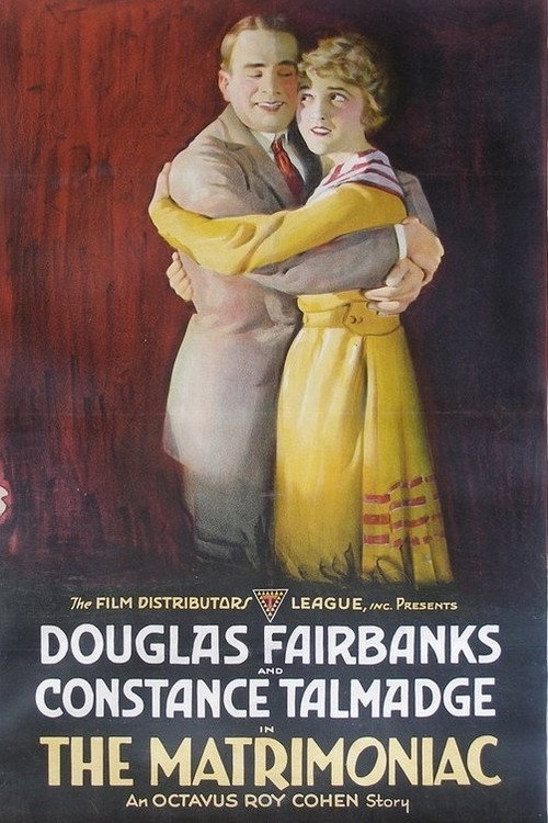 Movie poster for The Matrimaniac (1916)