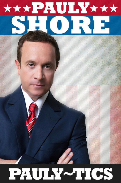 Movie poster for Pauly Shore's Pauly-tics (2012)