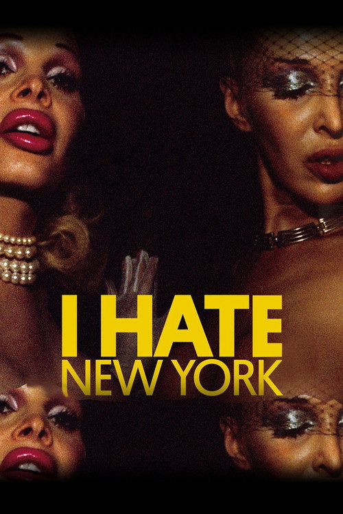 Movie poster for I Hate New York (2018)
