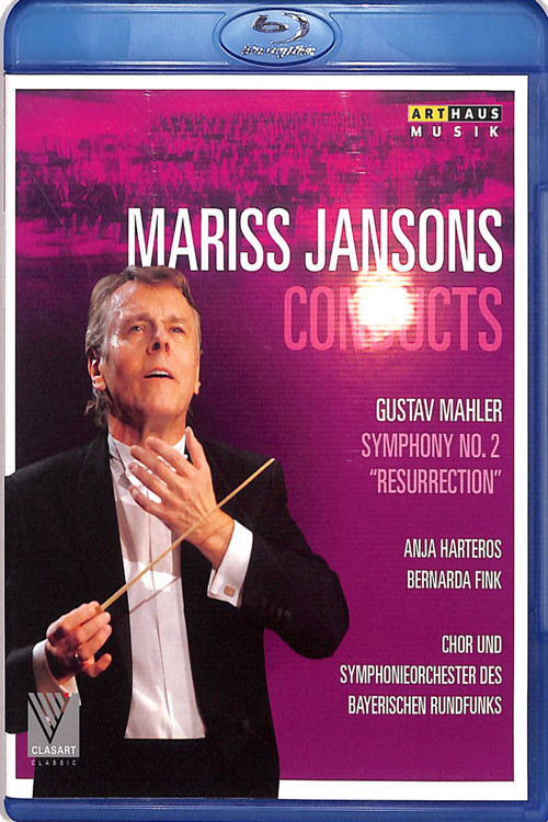 Movie poster for Mariss Jansons conducts Mahler. Symphony No. 2