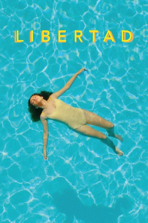 Movie poster for Libertad (2021)