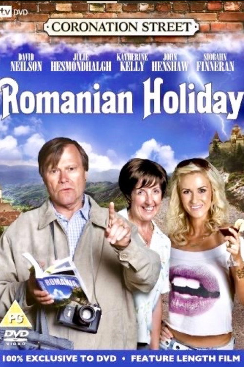 Movie poster for Coronation Street: Romanian Holiday (2009)