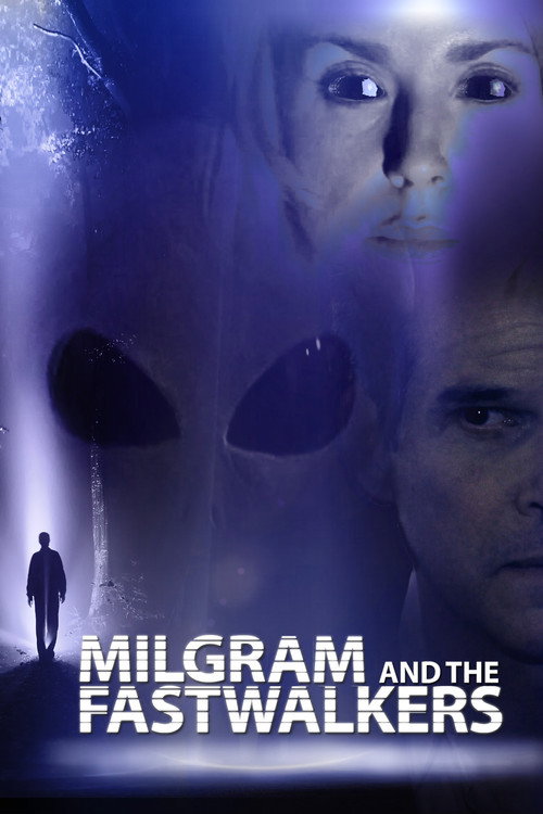Movie poster for Milgram and the Fastwalkers (2018)