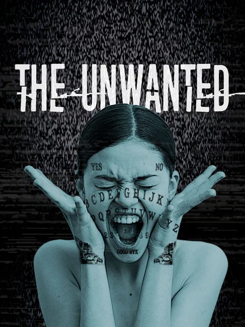 Movie poster for The Unwanted (2022)