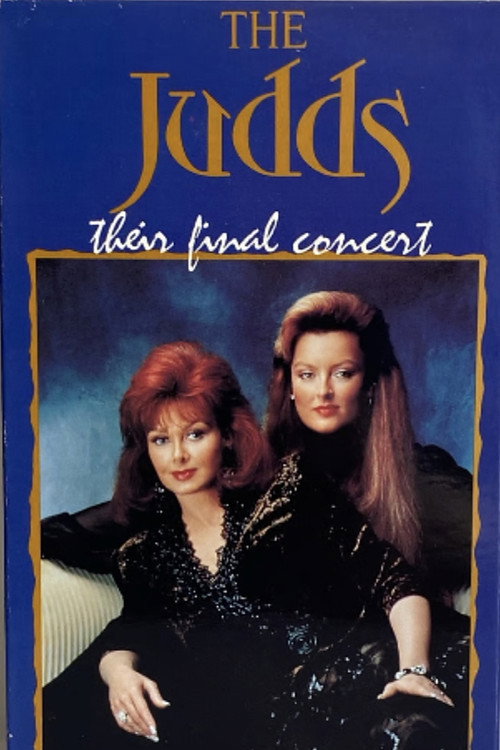 Movie poster for The Judds: Their Final Concert (1991)