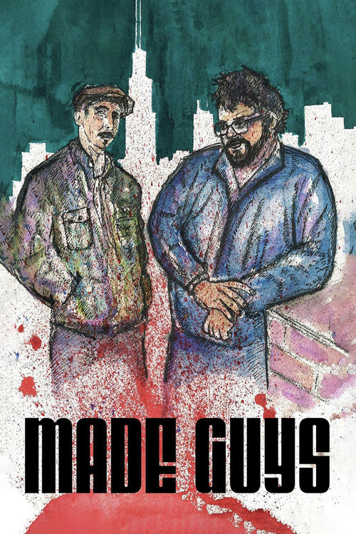 Movie poster for Made Guys (2016)